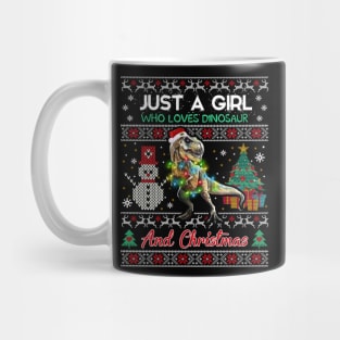 Just a girl who loves Dinosaurs and christmas Mug